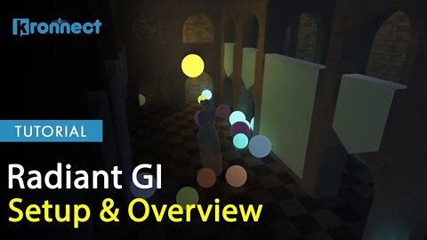 Radiant GI by Kronnect - Introduction Tutorial