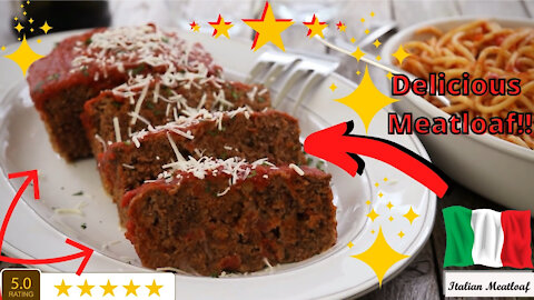 Italian Meatloaf - Amazingly Delicious Recipe
