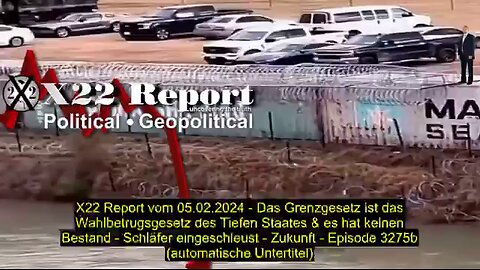 X22 Report vom 05.02.2024 (automatische Untertitel)