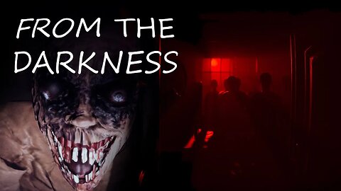 There is Something in the Dark... - From The Darkness #WeekOfHorror