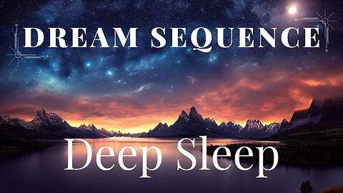 Dream Sequence Deep Sleep Ambient Music with Rain and Birds
