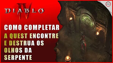 Diablo 4, Como completar a quest Encontre e destrua os olhos da Serpente e abrir o portão, Vyerez