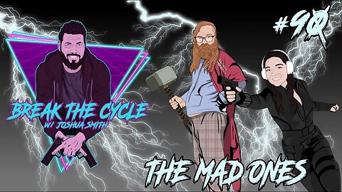 CouchStreams Ep 90 w/ The Mad Ones