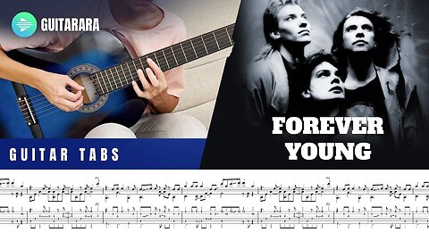 Alphaville - Forever Young | Classical Guitar Cover | GUITAR TABS/SHEET