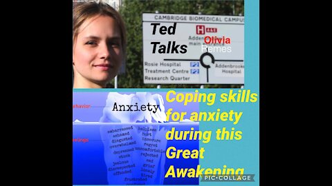 The Great Awakening & ANXIETY: Olivia Remes & 3 great coping skills