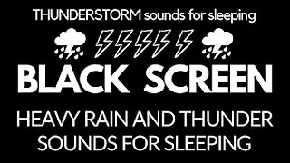 12 Hour rain sounds for sleeping - Black screen heavy rain and thunder sounds