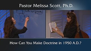 How Can You Make Doctrine in 1950 A.D.?