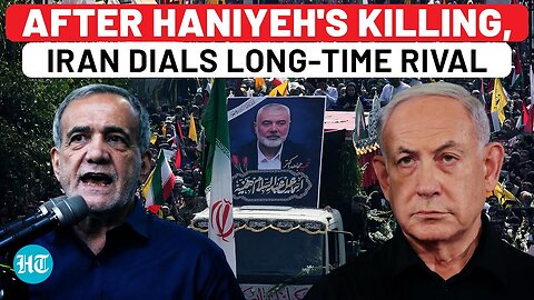 Iran To Unite With Long-Time Rival To Avenge Hamas Chief’s Killing; Tehran Dials Riyadh | Israel