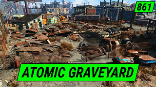 Decaying Atomic Junkyard | Fallout 4 Unmarked | Ep. 861