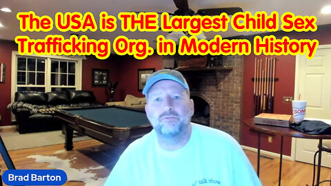 The USA Is THE Largest Child S3x Trafficking Org. In Modern History - Brad Barton - 7-6-24..