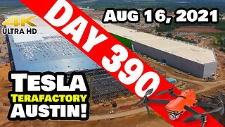 Tesla Gigafactory Austin 4K Day 390 - 8/16/21 - Tesla Terafactory - GIGA TEXAS CONSTRUCTION UPDATE!