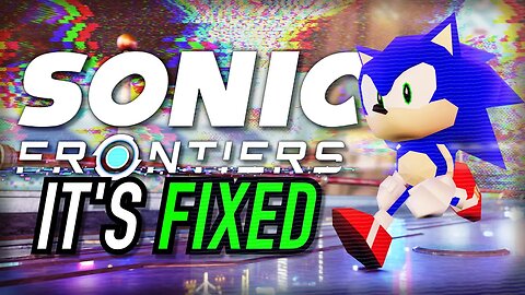Update 2 FIXES Cyberspace In Sonic Frontiers