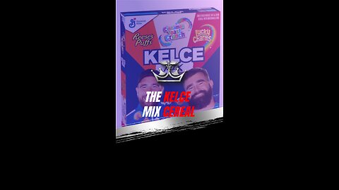 The Kelce Mix Cereal