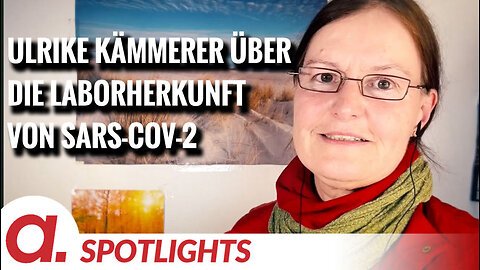 Spotlight: Ulrike Kämmerer über die vermeintliche Laborherkunft von SARS-CoV-2