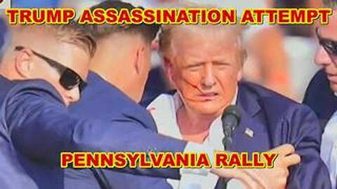 Trump Assassination Attempt - Pennsylvania Rally