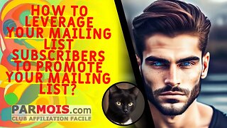 How to leverage your mailing list subscribers to promote your mailing list?