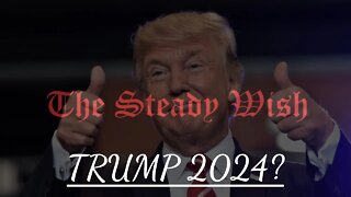 Trump 2024! Orange Man Back?