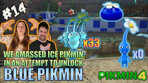 How we got more Ice Pikmin in Attempt to unlock Blue Pikmin!