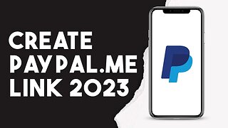 How To Create Paypal.me Link 2023