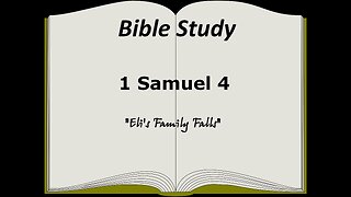 1 Samuel 4 Bible Study