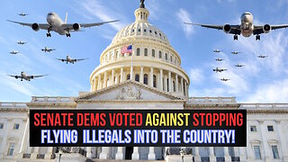 Every Senate Dem Rejected A Ban On Taxpayer Flights For Illegals