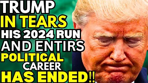 TRUMP IN TEARS AS HIS 2024 RUN & AND HIS ENTIRE POLITICAL CAREER HAS ENDED‼ TRUMP GOING ON