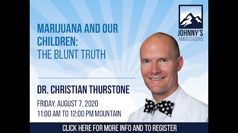 Marijuana and Our Children: The Blunt Truth