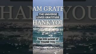 TAP INTO POWER OF THANKYOU#positiveaffirmations #gratitudeaffirmations #shorts🌊🔥🦋🧖‍♀️🧖🏿‍♂️🧖🏾