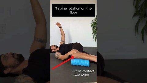 3 Mobility Drills For The Thoracic Spine With A Foam Roller