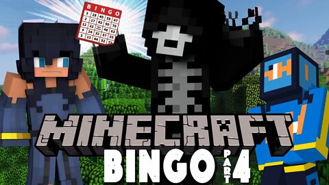 New Minecraft Bingo w/ Friends - PART 4 - BACK FOR MORE!