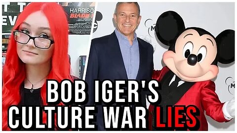 Bob Iger LIES About Wanting Disney OUT Of The Culture War To Try & Rescue CRASHING Stock Value