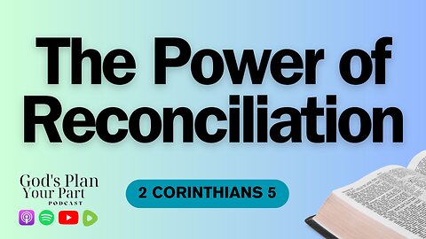 2 Corinthians 5 | Discovering Your New Identity in Christ