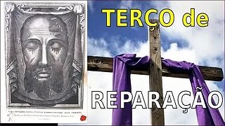 TERÇO DA REPARAÇÃO ÁS OFENSAS CONTRA JESUS