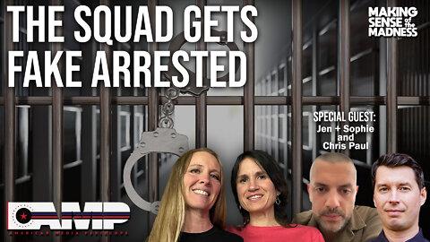 The Squad Gets Fake Arrested with Jen+Sophie and Chris Paul | MSOM Ep. 544