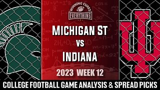 Michigan State vs Indiana Picks & Prediction Against the Spread 2023 College Football Analysis