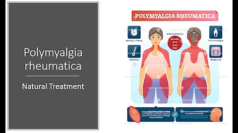 Polymyalgia Rheumatica - Natural Treatment