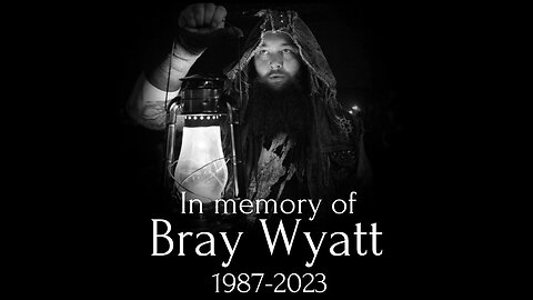 Windham Rotunda (aka Bray Wyatt) Tribute 1987-2023
