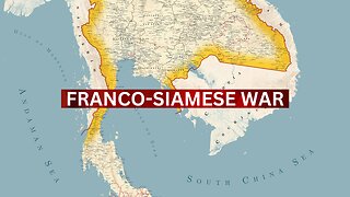 Jaw-Dropping Facts About the Franco-Siamese War!
