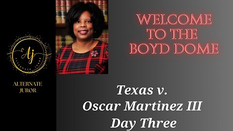 Oscar Martinez Trial Day Three