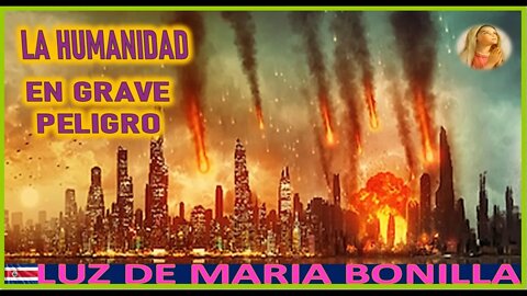 LA HUMANIDAD EN GRAVE PELIGRO - MENSAJE DE MARIA SANTIIMA A LUZ DE MARIA 6NOV22