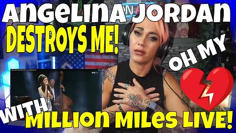 Angelina Jordan DESTROYS ME! | Angelina Jordan "Million Miles" LIVE REACTION