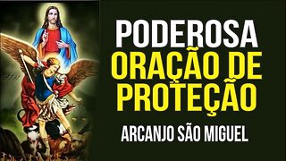 PODEROSA ORAÇÃO PEDINDO PROTEÇÃO AO ARCANJO SÃO MIGUEL