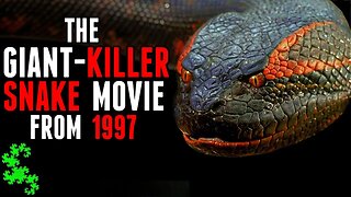 The Giant-Snake Monster Movie Of 1997