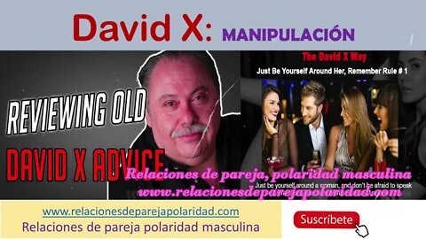 David X - Manipulación (no te dejes intimidar de ellas)