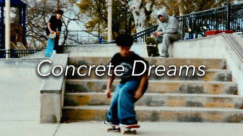 Concrete Dreams