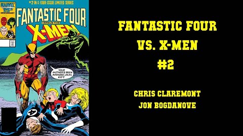Fantastic Four vs X-men #2 [ENTER DR. DOOM!]