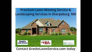 Lawn Mowing Service Sharpsburg MD Premium Landscaping Services