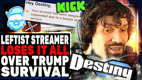 Leftist Streamer DESTROYS Career Over Trump Survival! Destiny BANNED From Kick & X For Vile Comments