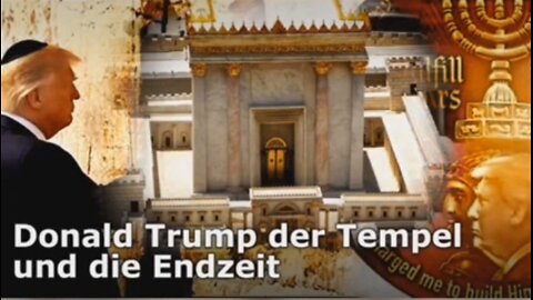 Donald Trump der Tempel und die Endzeit