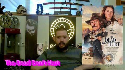 The Dead Don't Hurt Review